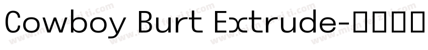 Cowboy Burt Extrude字体转换
